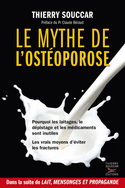 Mythe de l'ostéoporose (Le)